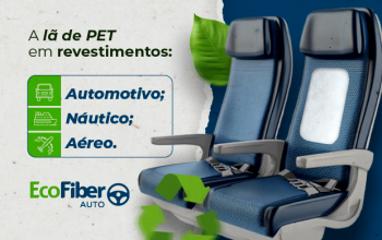 EcoFiber Auto: a lã de PET em revestimentos automotivos, aéreos e náuticos.