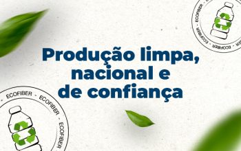 Produção limpa, nacional e de confiança