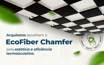 Arquitetos escolhem o EcoFiber Chamfer pela estética e eficiência termoacústica