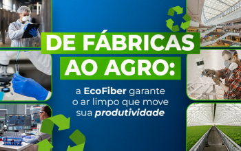De fábricas ao agro: a EcoFiber garante o ar limpo que move sua produtividade